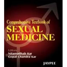 COMPREHENSIVE TEXTBOOK OF SEXUAL MEDICINE 2005 By Nilambadhab Kar (original)